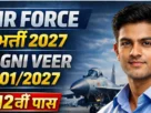 Iaf intake 2027 agniveer vayu recruitment online 2026