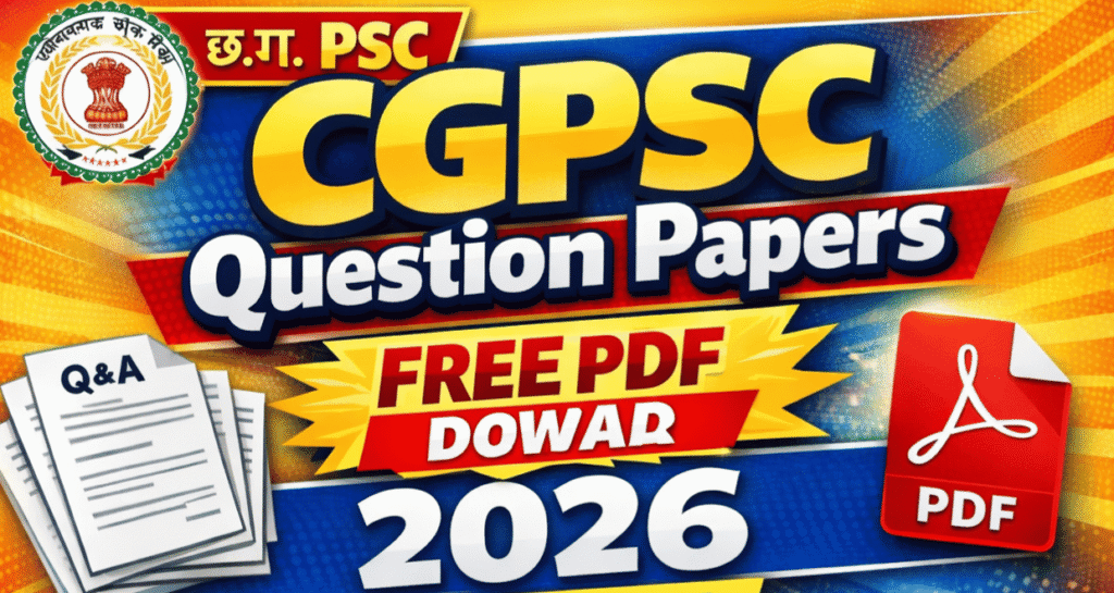 CGPSC राज्य सेवा परीक्षा क्वेश्चन पेपर डाउनलोड करें | CGPSC SSE 2025 ...