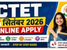 Ctet september 2026 online apply 2026