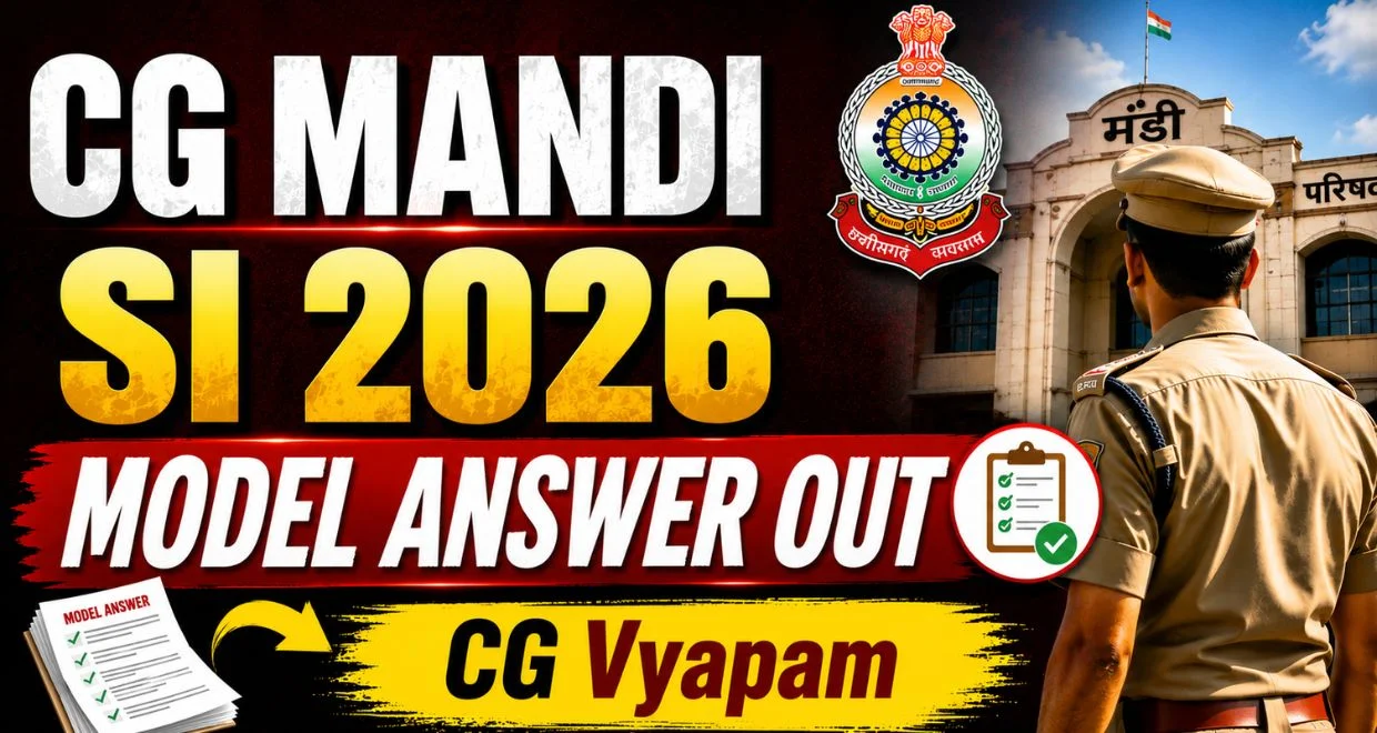 CG Vyapam Mandi SI Exam Model Answer 2026