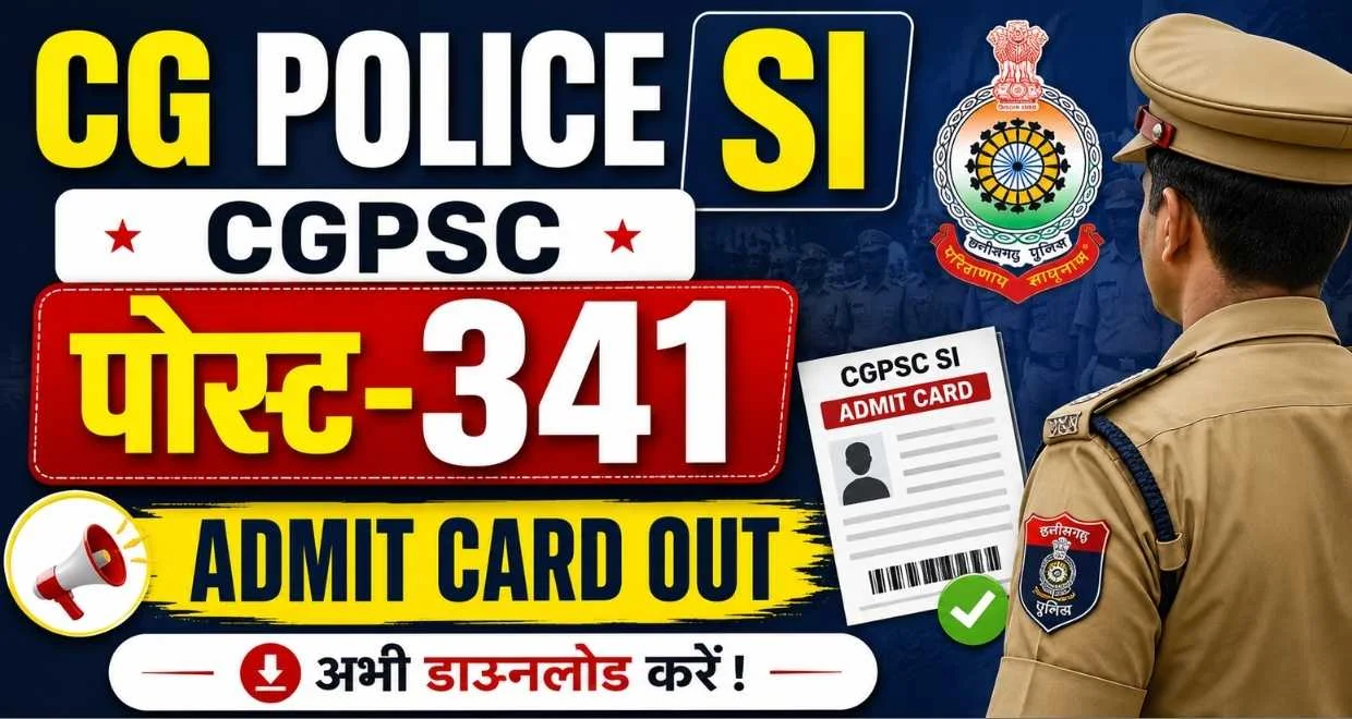 Cg police si admit card out 2026