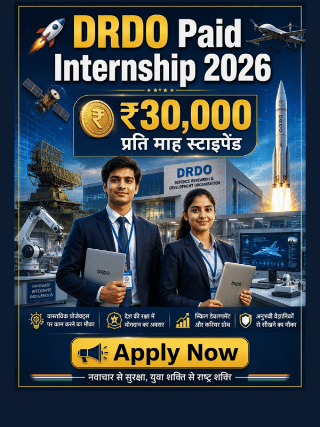 DRDO Paid Internship 2026: ₹30,000 Stipend for Engineering Students, Apply Online Before Last Date