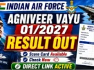 Aif agniveer vayu intake 2027 result out