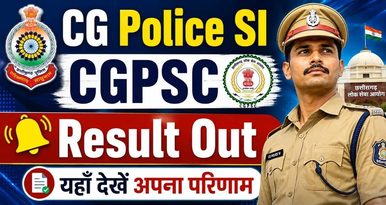 CG Police SI CGPSC Exam Result 2026