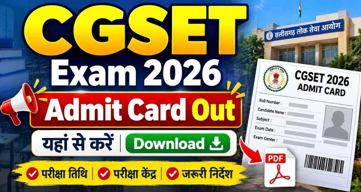 CGSET Exam Admit Card Out 2026