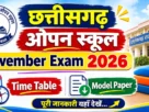 Cg open school november exam time table 2026